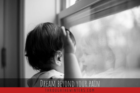 Thank God For the Pain: Dream Beyond...
